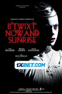 BTwixt Now and Sunrise (2024) Hindi Dubbed