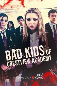 Bad Kids of Crestview Academy (2019) Hindi Dubbed