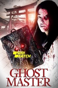 Ghost Master (2019) Hindi Dubbed