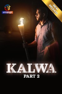 Kalwa Part 2 (2024) Atrangii Original