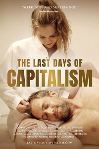 The Last Days of Capitalism (2020) English Movie
