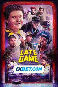 The Late Game (2024) Hindi Dubbed