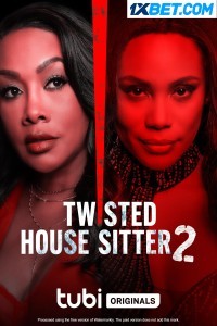 Twisted House Sitter 2 (2023) Hindi Dubbed