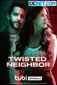 Twisted Neighbor (2023) Hindi Dubbed