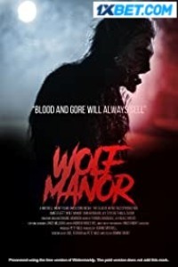 Wolf Manor (2023) Hindi Dubbed